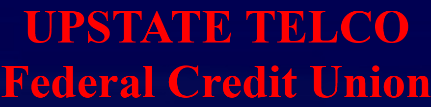 UPSTATE TELCO Federal Credit Union